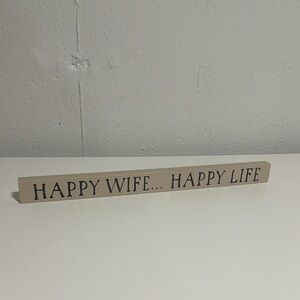 Decorative Sign - Happy Wife Happy Life